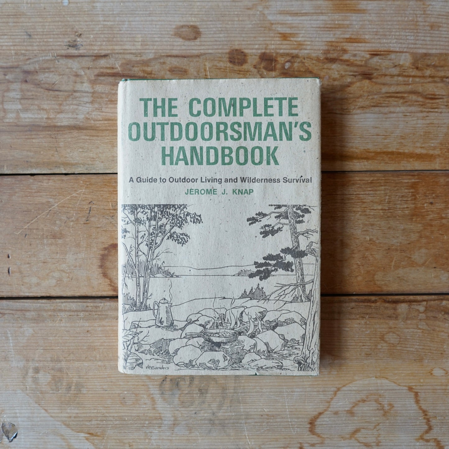 The Complete Outdoorsman's Handbook