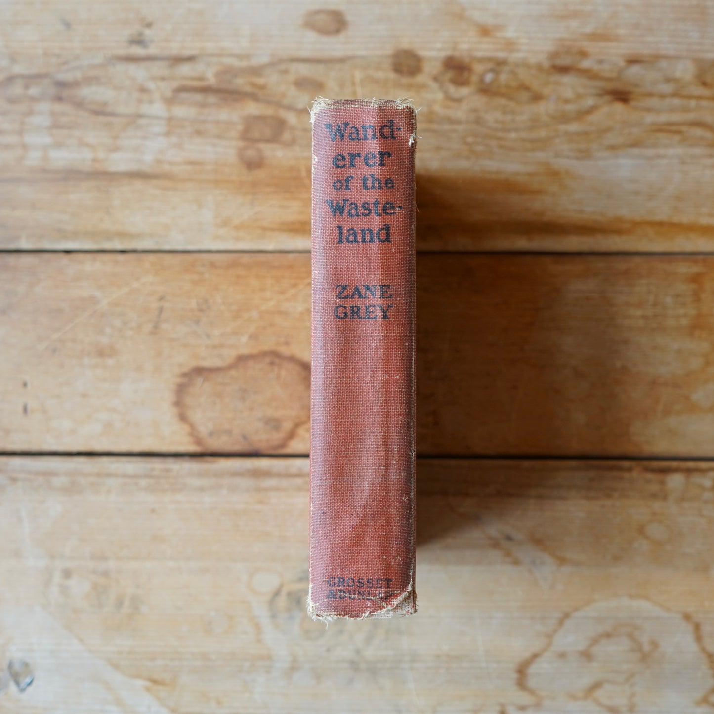 Vintage First Edition Wanderer of the Wasteland Zane Grey