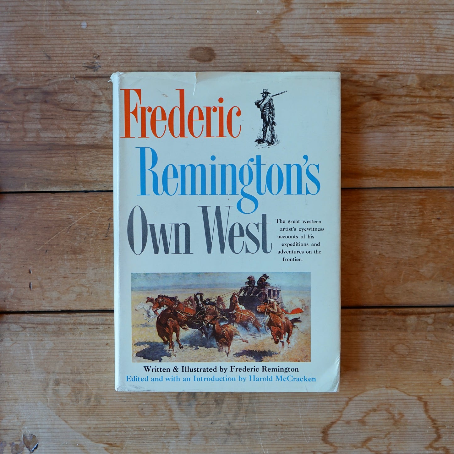 Vintage Frederic Reminton's Own West Book